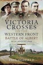 Victoria Crosses on the Western Front - Battle of Albert