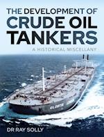 Development of Crude Oil Tankers