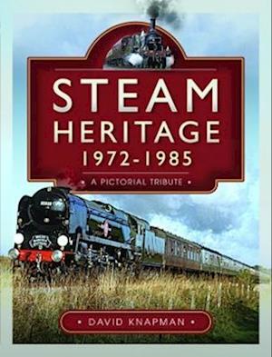 Steam Heritage, 1972-1985