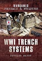 Wargames Terrain and Buildings: WWI Trench Systems