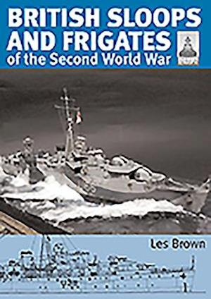 ShipCraft 27 - British Sloops and Frigates of the Second World War