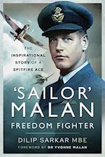 Sailor' Malan-Freedom Fighter