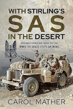 With Stirling's SAS in the Desert