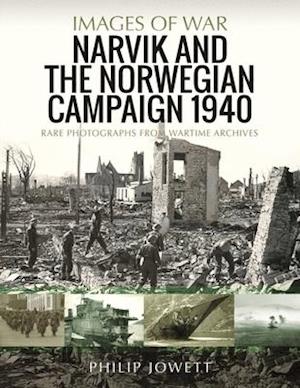 Narvik and the Norwegian Campaign 1940