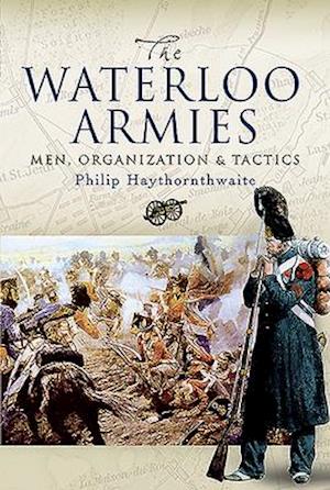 The Waterloo Armies