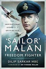 'Sailor' Malan   Freedom Fighter