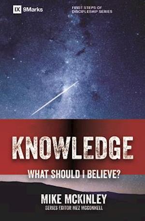 Knowledge - What Should I Believe?