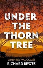 Under the Thorn Tree