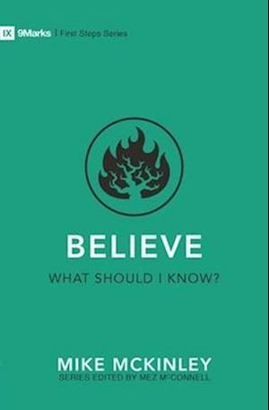 Believe – What Should I Know?