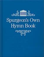 Spurgeon's Own Hymnal