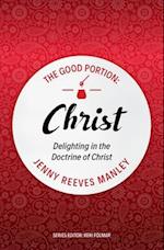 The Good Portion – Christ