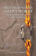 The Trustworthiness of God’s Words