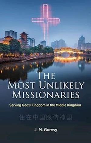 The Most Unlikely Missionaries