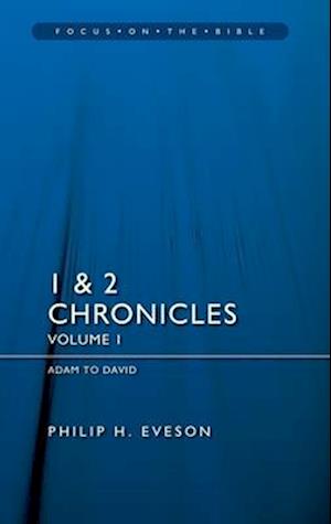 1 & 2 Chronicles Vol 1