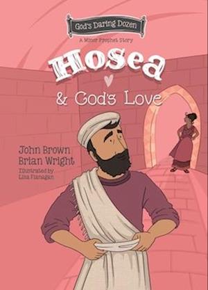 Hosea and God’s Love