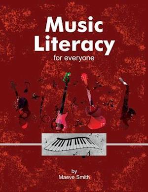Music Literacy for Everyone