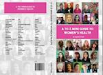 to Z mini-guide to women's health