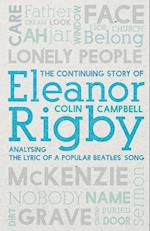 The Continuing Story of Eleanor Rigby