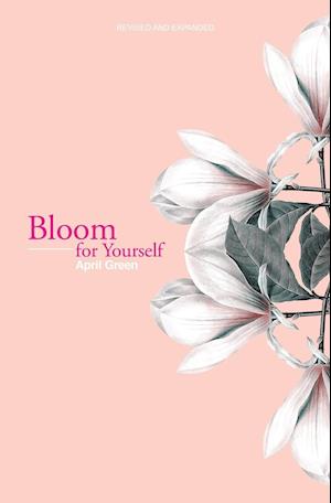 Bloom for Yourself