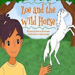 Zoe and the Wild Horse