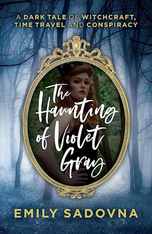 The Haunting of Violet Gray