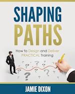 Shaping Paths