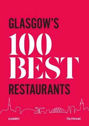 Glasgow's 100 Best Restaurants 2020
