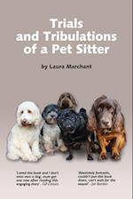 Trials and Tribulations of a Petsitter