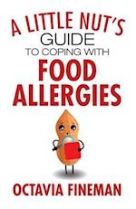 A Little Nut's Guide to Coping with Food Allergies