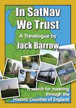 In SatNav We Trust: A search for meaning through the Historic Counties of England 