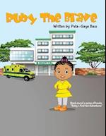 Ruby The Brave!: Written by: Peta-Gaye Bass 