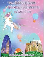 The Adventures of Rhona The Unicorn in London. Colouring and Activity Book 