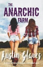 The Anarchic Farm