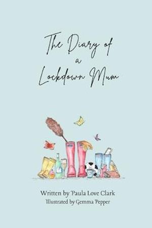 The Diary of a Lockdown Mum