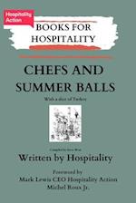 Chefs and Summer Balls: with a slice of Turkey 