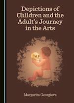 Depictions of Children and the Adultas Journey in the Arts