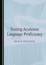 Testing Academic Language Proficiency
