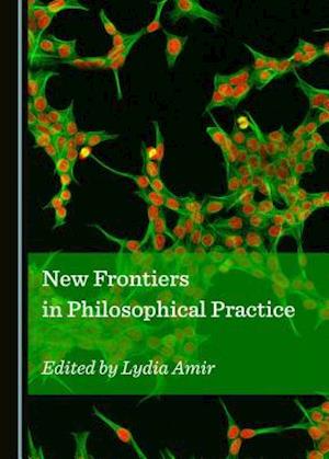 New Frontiers in Philosophical Practice