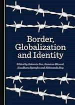 Border, Globalization and Identity