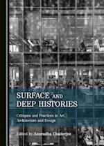 Surface and Deep Histories