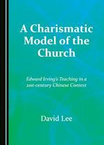 A Charismatic Model of the Church