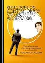 Reflections on Contemporary Values, Beliefs and Behaviours