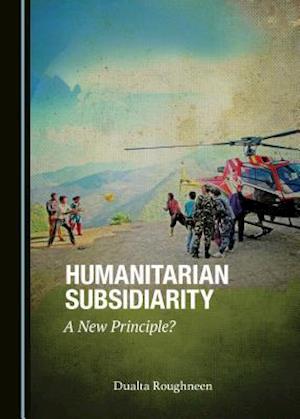 Humanitarian Subsidiarity