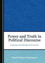 Power and Truth in Political Discourse