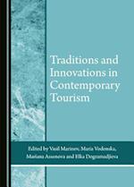 Traditions and Innovations in Contemporary Tourism