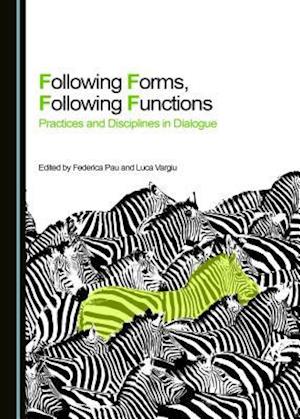 Following Forms, Following Functions