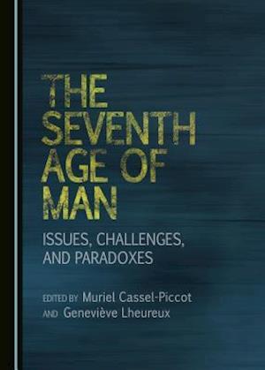 The Seventh Age of Man