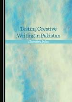 Testing Creative Writing in Pakistan