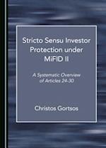 Stricto Sensu Investor Protection Under Mifid II