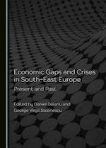 Economic Gaps and Crises in South-East Europe